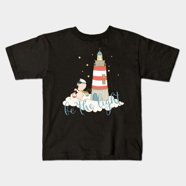 Be the light! Kids T-Shirt by Lucia